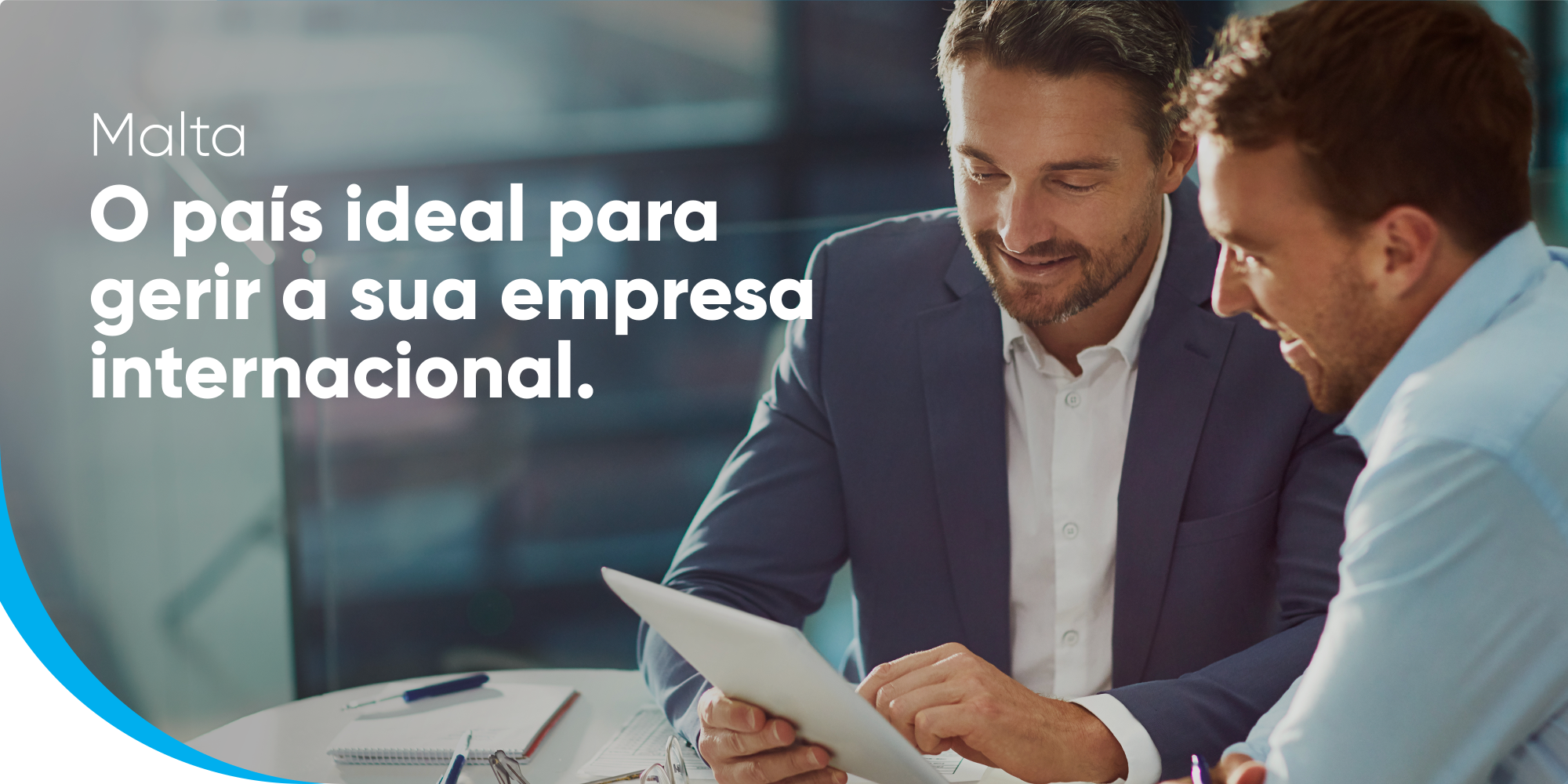 Malta país ideal para gerir empresa internacional
